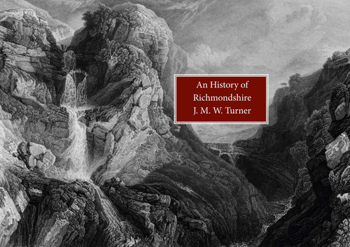 An History of Richmondshire book cover by J.M.W. Turner