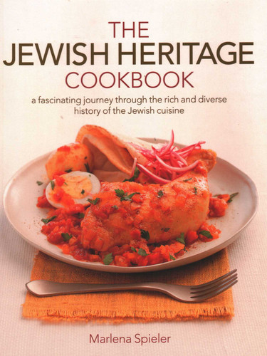 Jewish Heritage Cookbook: A Fascinating Journey Through The Rich And Diverse History Of The Jewish Cuisine book cover by Marlena Spieler