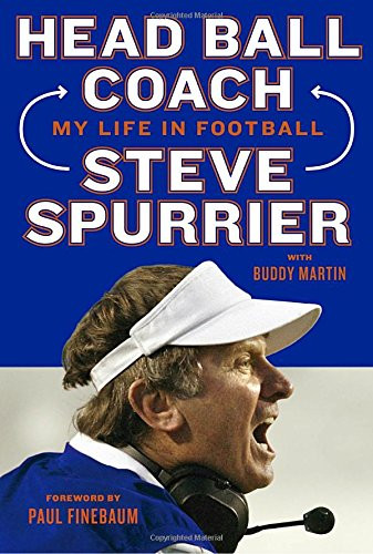 Head Ball Coach: My Life in Football, Doing It Differently--And Winning Cover