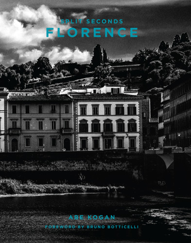 Split Seconds: Florence: Photography by Abe Kogan (Split Seconds) book cover by 