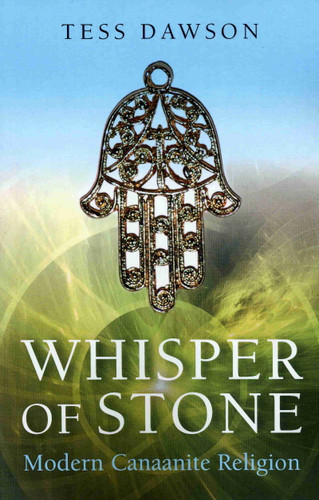 Whisper of Stone: Natib Qadish: Modern Canaanite Religion book cover by Tess Dawson