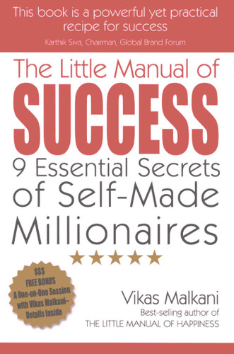 The Little Manual of Success: 9 Essential Secrets of Self-Made Millionaires book cover by Vikas Malkani