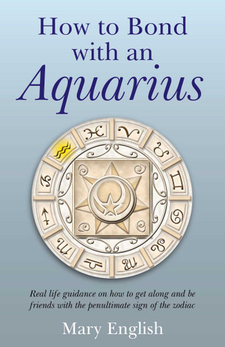 How to Bond with An Aquarius book cover by Mary English
