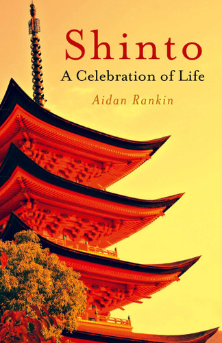 Shinto: A Celebration of Life book cover by Aidan Rankin