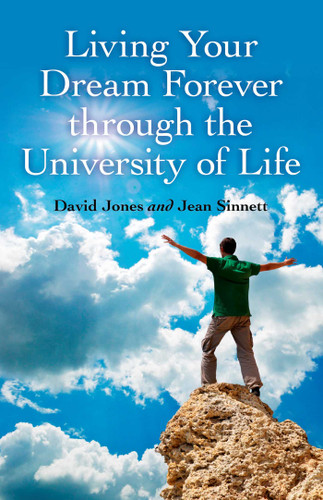 Living Your Dream Forever book cover by David Jones, Jean Sinnett