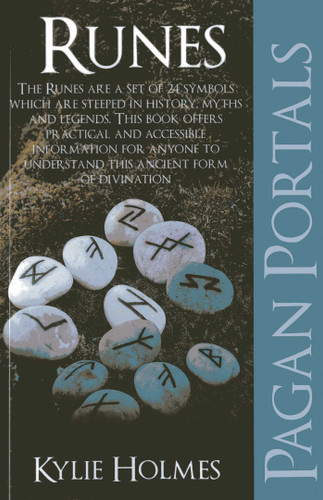 Pagan Portals - Runes book cover by Kylie Holmes