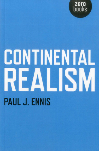 Continental Realism book cover by Paul J. Ennis