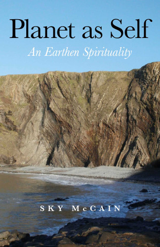 Planet as Self: An Earthen Spirituality book cover by Sky McCain