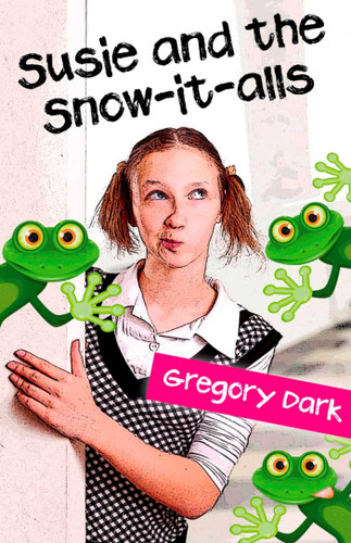 Susie and the Snow-it-alls book cover by Gregory Dark