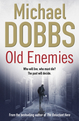 Old Enemies book cover by Michael Dobbs
