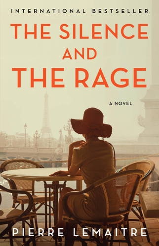 The Silence and the Rage book cover by Pierre Lemaitre