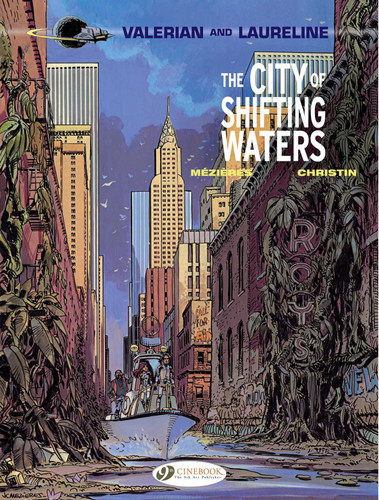 The City of Shifting Waters (Valerian & Laureline) book cover by Christin Pierre