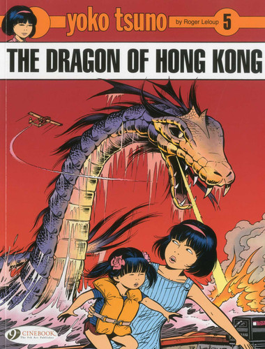 The Dragon of Hong Kong (Yoko Tsuno) book cover by Roger Leloup