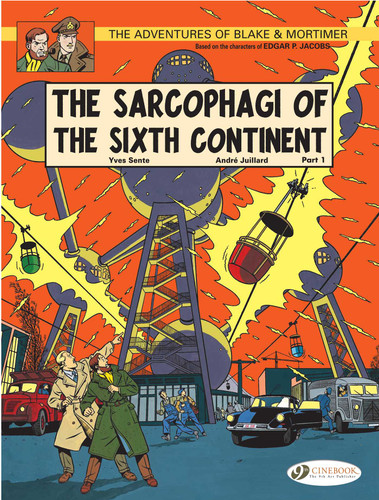 The Sarcophagi of the Sixth Continent - Part 1 (Blake & Mortimer) book cover by Yves Sente