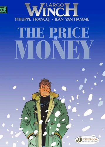 The Price of Money (Largo Winch) book cover by Jean Van Hamme