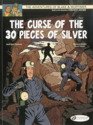 Curse of the 30 Pieces of Silver - Part 2 (Blake & Mortimer) book cover by Jean Van Hamme