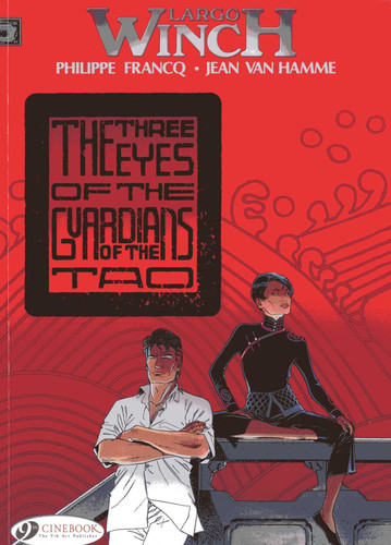 The Three Eyes of the Guardians of the Tao (Largo Winch) book cover by Jean Van Hamme