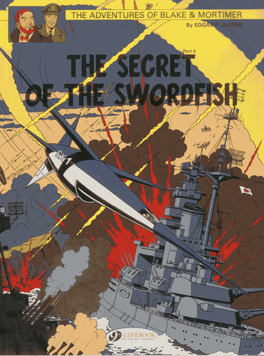 The Secret of the Swordfish Part 3 (Blake & Mortimer) book cover by Edgar P. Jacobs