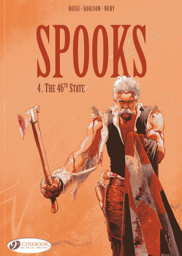 The 46th State (Spooks) book cover by Xavier Dorison, Fabien Nury