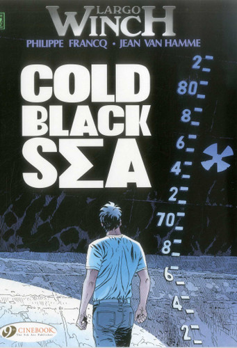 Cold Black Sea (Largo Winch) book cover by Jean Van Hamme