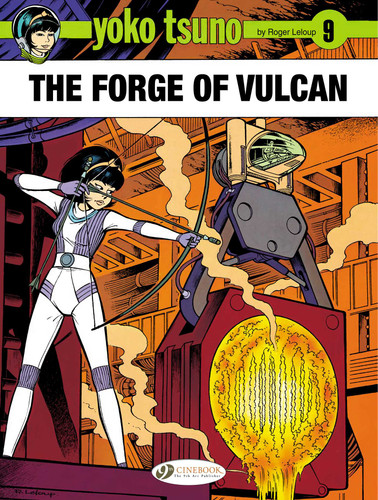 The Forge of Vulcan (Yoko Tsuno) book cover by Roger Leloup