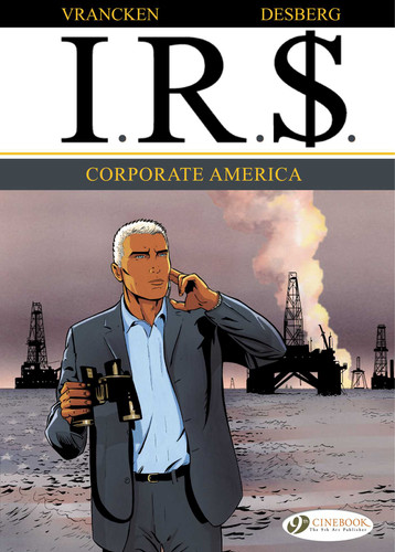 Corporate America (I.R.$) book cover by Stephen Desberg
