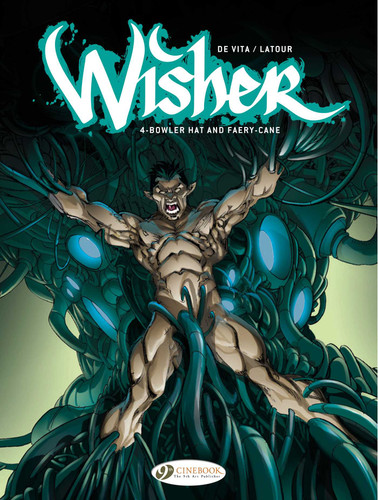 Bowler Hat and Faery-Cane (Wisher) book cover by Sébastien Latour