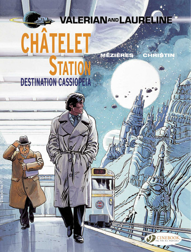Châtelet Station, Destination Cassiopeia (Valerian & Laureline) book cover by Pierre Christin