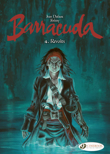Revolts (Barracuda) book cover by Jean Dufaux