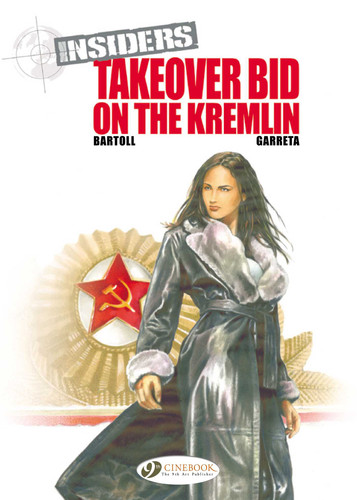 Takeover Bid on the Kremlin (Insiders) book cover by Jean-Claude Bartoll