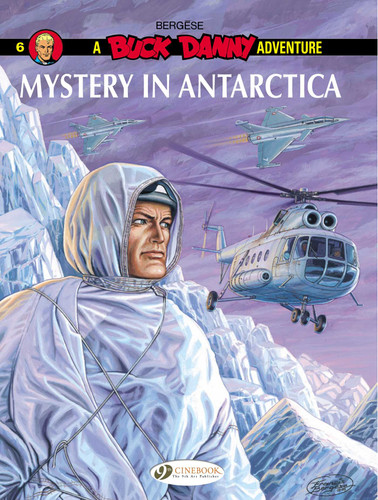 Mystery In Antarctica (Buck Danny) book cover by Francis Bergèse