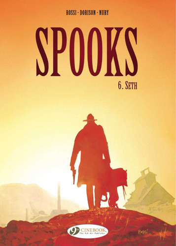 Seth (Spooks) book cover by Xavier Dorison, Fabien Nury
