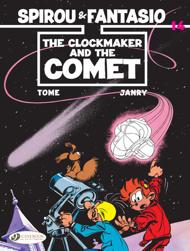 The Clockmaker and the Comet (Spirou & Fantasio) book cover by Tome