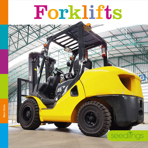 Forklifts book cover by Mari Bolte