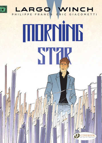 Morning Star (Largo Winch) book cover by Eric Giacometti