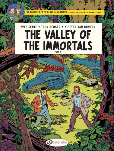 The Valley of the Immortals Part 2: The Thousandth Arm of the Mekong (Blake & Mortimer) book cover by Yves Sente