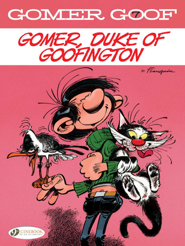 Gomer, Duke of Goofington (Gomer Goof) book cover by Franquin