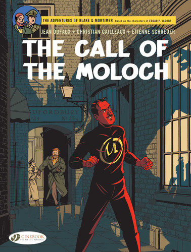 Blake & Mortimer- The Call of the Moloch: The Sequel to the Septimus Wave (Blake & Mortimer) book cover by Jean Dufaux