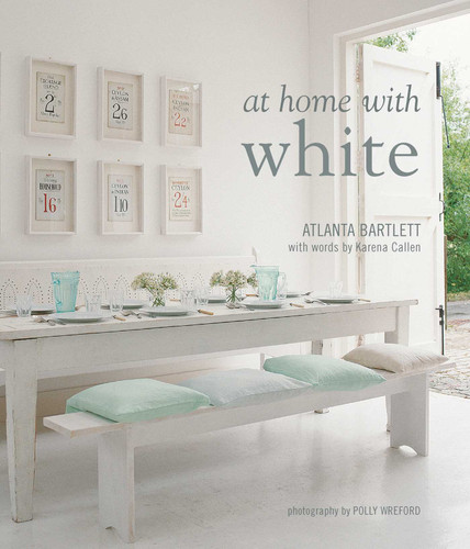 At Home with White book cover by Atlanta Bartlett, Karena Callen