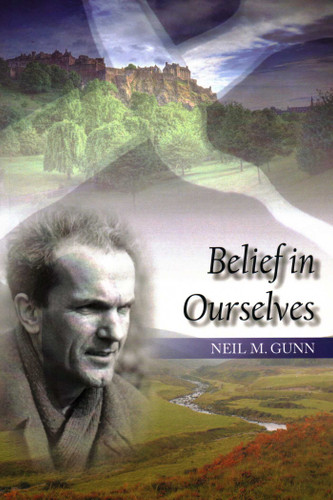 Belief in Ourselves book cover by Neil M. Gunn