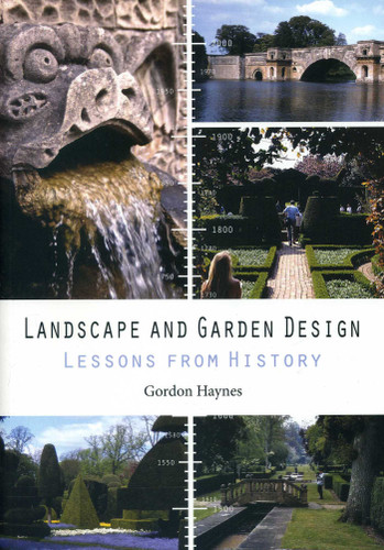 Landscape and Garden Design: Lessons from History book cover by Gordon Haynes