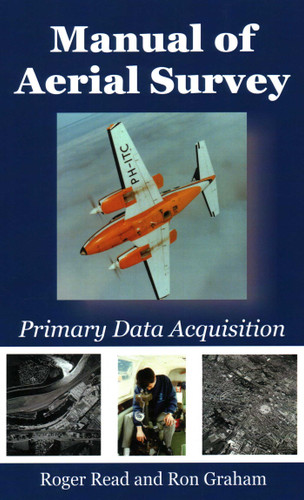 Manual of Aerial Survey: Primary Data Acquisition book cover by Roger Read, Ron Graham