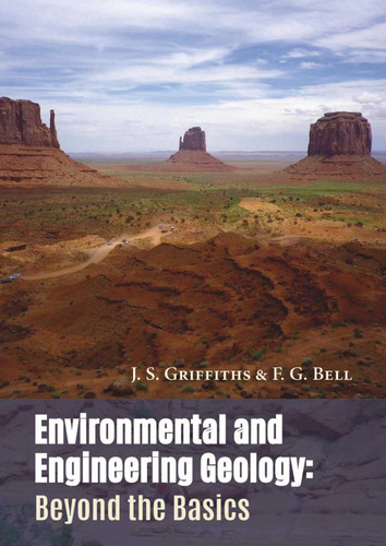 Environmental and Engineering Geology: Beyond the Basics book cover by James S Griffiths, F G Bell
