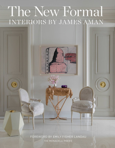 The New Formal: Interiors by James Aman book cover by James Aman, Mark Stephen Archer