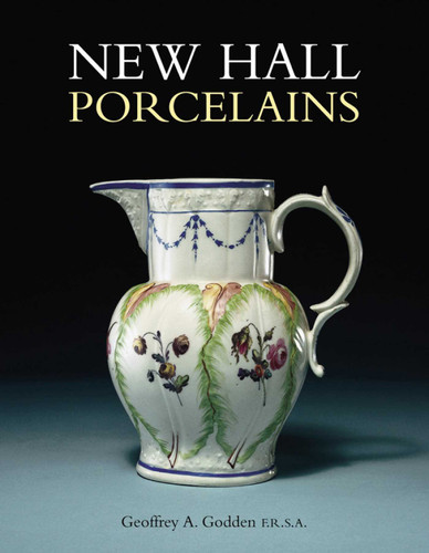 New Hall Porcelains book cover by Geoffrey A. Godden