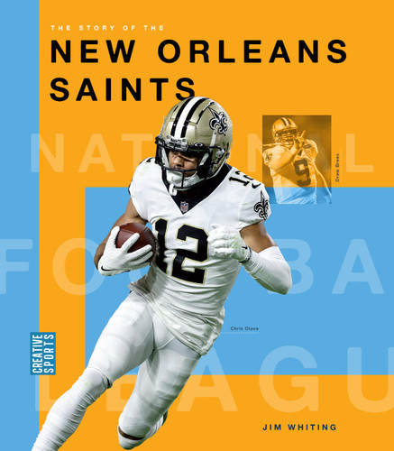 The Story of the New Orleans Saints book cover by Jim Whiting