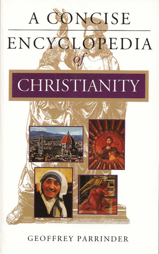 A Concise Encyclopedia of Christianity book cover by Geoffrey Parrinder