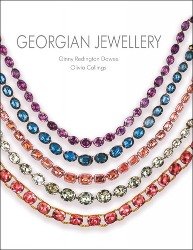 Georgian Jewellery: 1714-1830 book cover by Ginny Redington Dawes, Olivia Collings