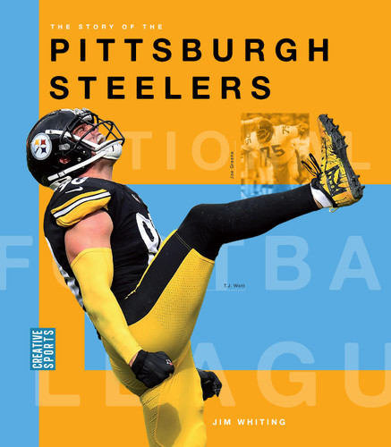 The Story of the Pittsburgh Steelers book cover by Jim Whiting