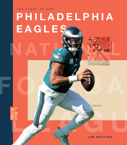 The Story of the Philadelphia Eagles book cover by Jim Whiting